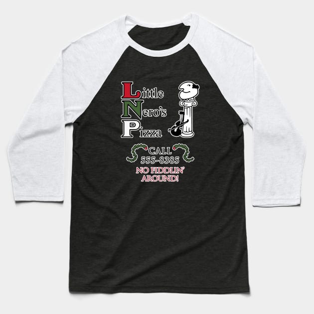 Little Nero's Pizza Baseball T-Shirt by Scar